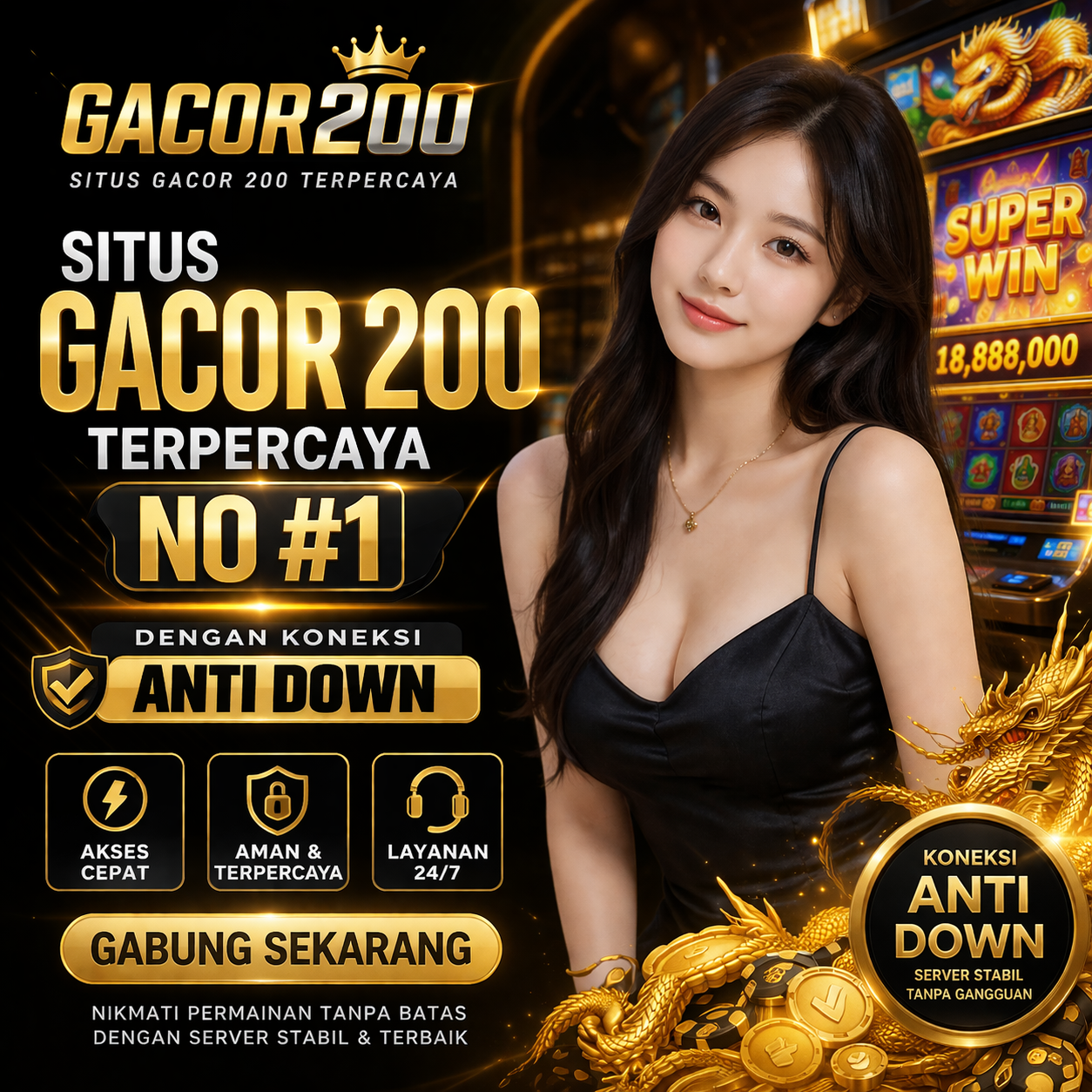 GACOR200 – Situs GACOR 200 Terpercaya No #1 dengan Koneksi Anti Down